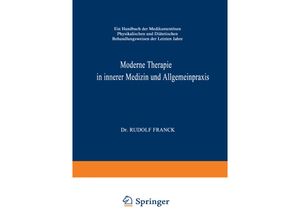 9783662221877 - Moderne Therapie in Innerer Medizin und Allgemeinpraxis - Rudolf Franck Kartoniert (TB)