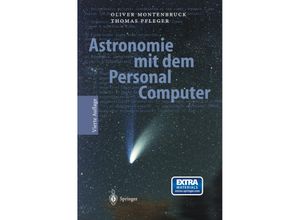 9783662312193 - Astronomie mit dem Personal Computer - Oliver Montenbruck Thomas Pfleger Kartoniert (TB)