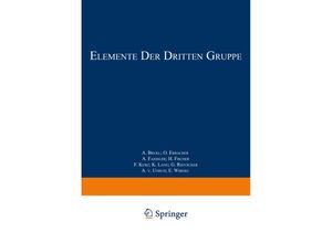 9783662336182 - Handbuch der analytischen Chemie Handbook of Analytical Chemistry   Elemente der Dritten Gruppe - A Brukl O Erbacher A Faessler H Fischer F Kurz K Lang G Rienäcker A v Unruh E Wiberg Kartoniert (TB)