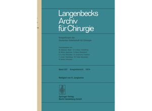 9783662373262 - Langenbecks Archiv für Chirurgie   Verhandlungen der Deutschen Gesellschaft für Chirurgie Tagung vom 8 bis 11 Mai 1974 2 Tle - H Junghanns Kartoniert (TB)