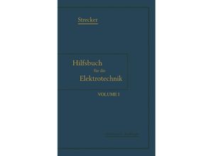 9783662373446 - Hilfsbuch für die Elektrotechnik 2 Tle - Karl Strecker Karl Grawinkel Kartoniert (TB)