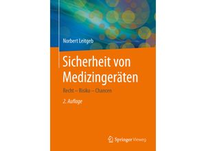 9783662446560 - Sicherheit von Medizingeräten - Norbert Leitgeb Kartoniert (TB)