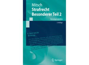 9783662449332 - Springer-Lehrbuch   Strafrecht Besonderer Teil 2Tl1 - Wolfgang Mitsch Kartoniert (TB)