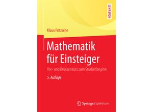 9783662453872 - Mathematik für Einsteiger - Klaus Fritzsche Kartoniert (TB)