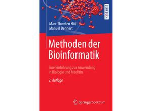 9783662461495 - Methoden der Bioinformatik - Marc-Thorsten Hütt Manuel Dehnert Kartoniert (TB)