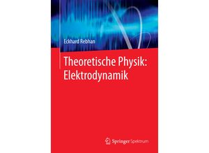 9783662462942 - Elektrodynamik - Eckhard Rebhan Kartoniert (TB)