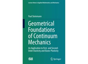 9783662464595 - Geometrical Foundations of Continuum Mechanics - Paul Steinmann Kartoniert (TB)