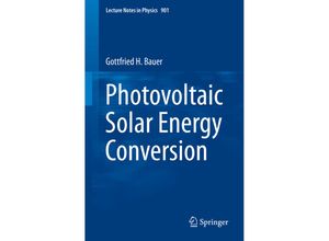 9783662466834 - Photovoltaic Solar Energy Conversion - Gottfried H Bauer Kartoniert (TB)