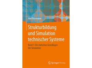 9783662467657 - Strukturbildung und Simulation technischer SystemeBd1 - Axel Rossmann Kartoniert (TB)