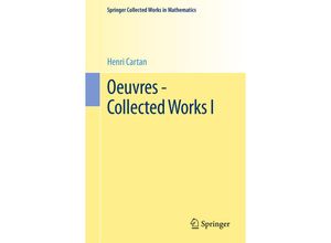 9783662468722 - Springer Collected Works in Mathematics   Oeuvres - Collected Works I 3 Teile - Henri Cartan Kartoniert (TB)