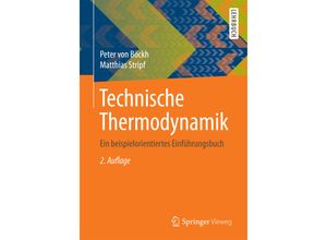 9783662468890 - Technische Thermodynamik - Peter von Böckh Matthias Stripf Kartoniert (TB)