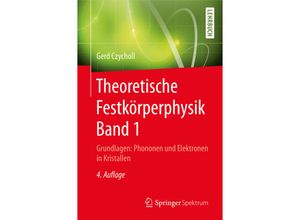 9783662471401 - Theoretische FestkörperphysikBd1 - Gerd Czycholl Kartoniert (TB)