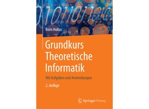 9783662472774 - Grundkurs Theoretische Informatik - Boris Hollas Kartoniert (TB)