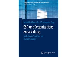 9783662476994 - Management-Reihe Corporate Social Responsibility   CSR und Organisationsentwicklung Kartoniert (TB)