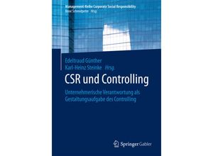 9783662477014 - Management-Reihe Corporate Social Responsibility   CSR und Controlling Kartoniert (TB)