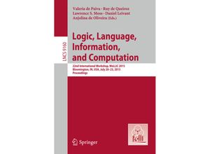 9783662477083 - Logic Language Information and Computation Kartoniert (TB)