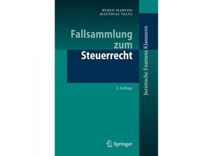 9783662478592 - Juristische ExamensKlausuren   Fallsammlung zum Steuerrecht - Ruben Martini Matthias Valta Kartoniert (TB)