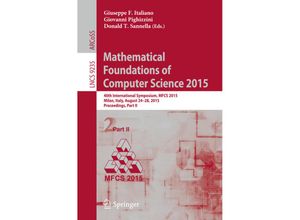 9783662480533 - Mathematical Foundations of Computer Science 2015 Kartoniert (TB)