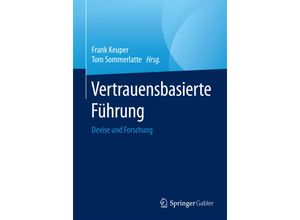 9783662484982 - Vertrauensbasierte Führung Kartoniert (TB)