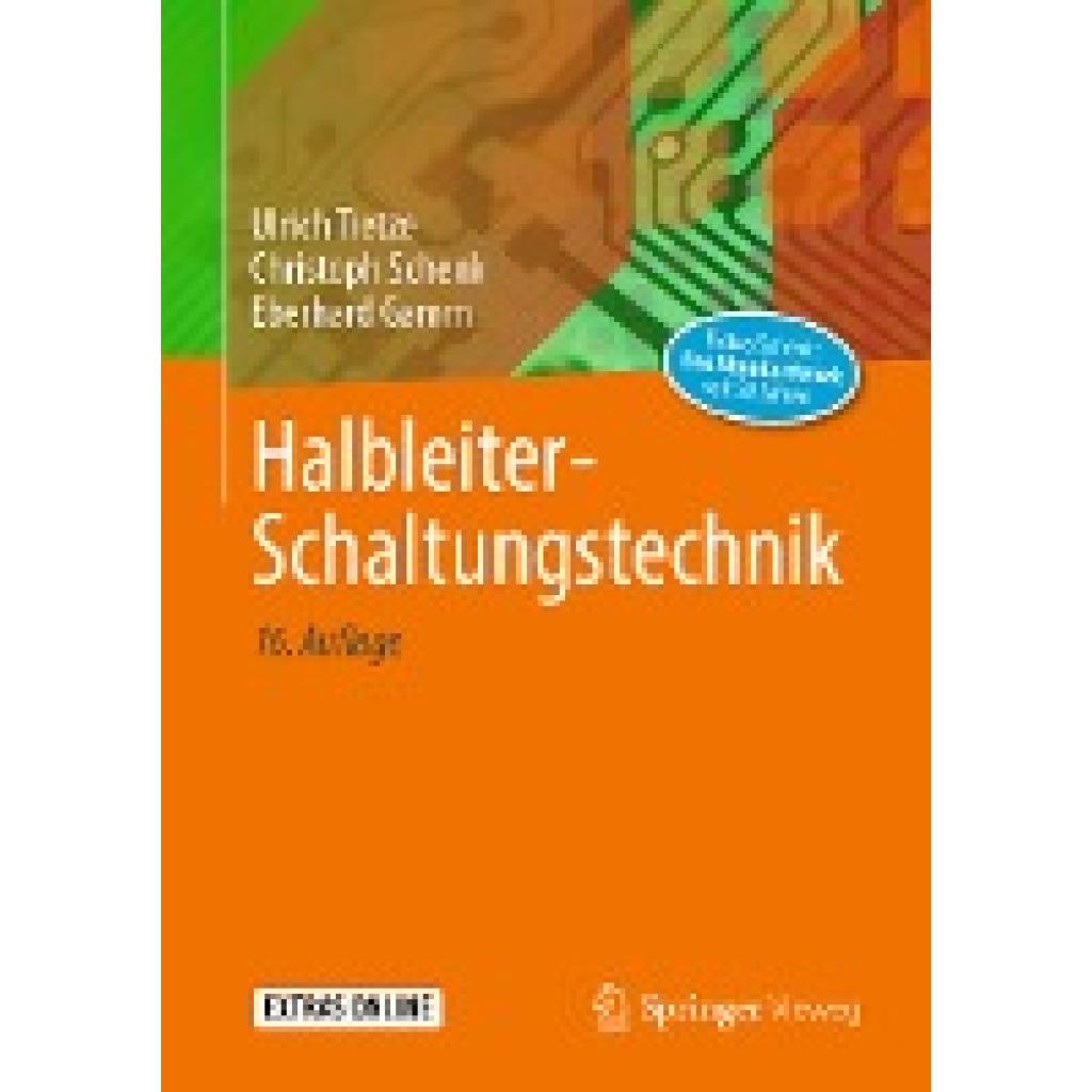 9783662485538 - Halbleiter-Schaltungstechnik - Ulrich Tietze Christoph Schenk Eberhard Gamm Gebunden