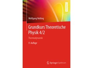 9783662490327 - Springer-Lehrbuch   Thermodynamik - Wolfgang Nolting Kartoniert (TB)