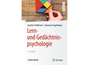 9783662490679 - Springer-Lehrbuch   Lern- und Gedächtnispsychologie - Joachim Hoffmann Johannes Engelkamp Kartoniert (TB)