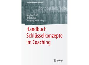 9783662494813 - Handbuch Schlüsselkonzepte im Coaching Gebunden