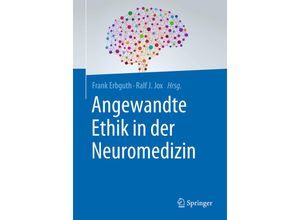 9783662499153 - Angewandte Ethik in der Neuromedizin Kartoniert (TB)