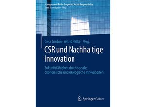 9783662499511 - Management-Reihe Corporate Social Responsibility   CSR und Nachhaltige Innovation Kartoniert (TB)