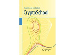 9783662501436 - CryptoSchool - Joachim von Zur Gathen Kartoniert (TB)