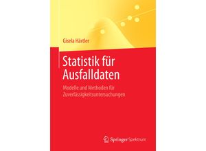 9783662503027 - Statistik für Ausfalldaten - Gisela Härtler Kartoniert (TB)