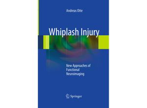 9783662508558 - Whiplash Injury - Andreas Otte Kartoniert (TB)