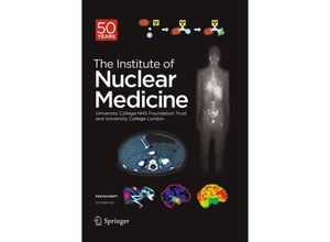 9783662526408 - Festschrift - The Institute of Nuclear Medicine Kartoniert (TB)