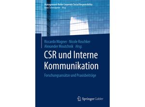 9783662528709 - Management-Reihe Corporate Social Responsibility   CSR und Interne Kommunikation Kartoniert (TB)