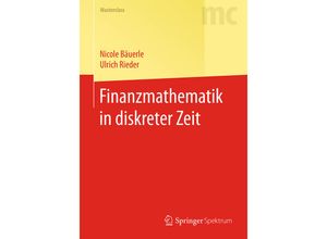 9783662535301 - Masterclass   Finanzmathematik in diskreter Zeit - Nicole Bäuerle Ulrich Rieder Kartoniert (TB)