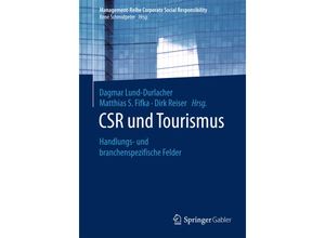 9783662537473 - Management-Reihe Corporate Social Responsibility   CSR und Tourismus Kartoniert (TB)