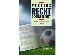 9783662537565 - Recht - schnell erfasst   Vereinsrecht - Schnell erfasst - Ralph J Bährle Kartoniert (TB)