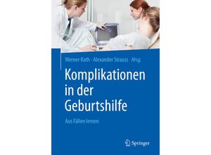 9783662538722 - Komplikationen in der Geburtshilfe Kartoniert (TB)