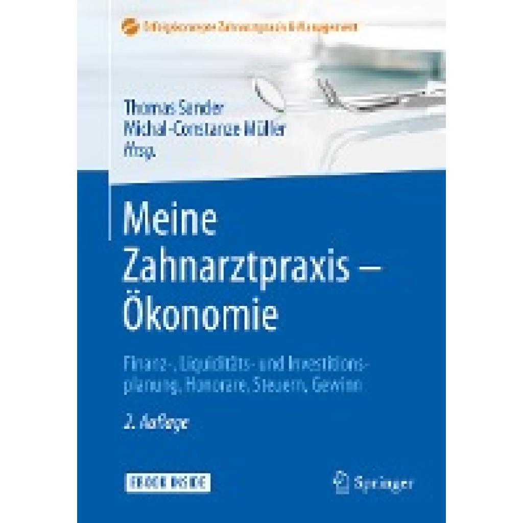 9783662545607 - Meine Zahnarztpraxis - Ökonomie