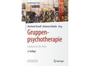 9783662546437 - Gruppenpsychotherapie m 1 Buch m 1 E-Book Kartoniert (TB)