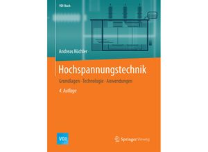 9783662546994 - VDI-Buch   Hochspannungstechnik - Andreas Küchler Gebunden