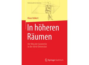 9783662547946 - Mathematik im Kontext   In höheren Räumen - Klaus Volkert Kartoniert (TB)