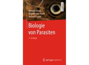 9783662548615 - Biologie von Parasiten - Richard Lucius Brigitte Loos-Frank Richard P Lane Kartoniert (TB)