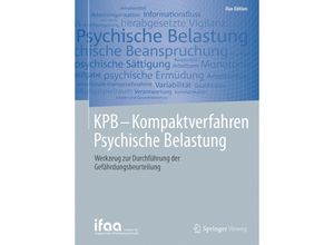 9783662548974 - ifaa-Edition   KPB - Kompaktverfahren Psychische Belastung Kartoniert (TB)