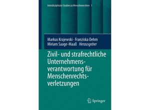 9783662550151 - Zivil- und strafrechtliche Unternehmensverantwortung für Menschenrechtsverletzungen Gebunden