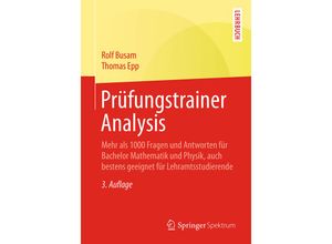 9783662550199 - Prüfungstrainer Analysis - Rolf Busam Thomas Epp Kartoniert (TB)