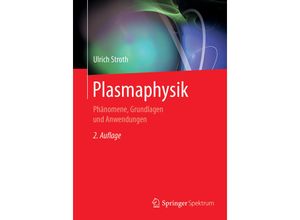 9783662552353 - Plasmaphysik - Ulrich Stroth Kartoniert (TB)