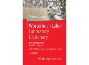 9783662558478 - Wörterbuch Labor   Laboratory Dictionary - Theodor CH Cole Kartoniert (TB)