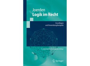 9783662559635 - Springer-Lehrbuch   Logik im Recht - Jan C Joerden Kartoniert (TB)