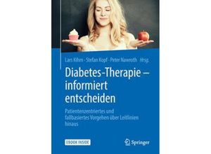 9783662559710 - Diabetes-Therapie - informiert entscheiden m 1 Buch m 1 E-Book Kartoniert (TB)